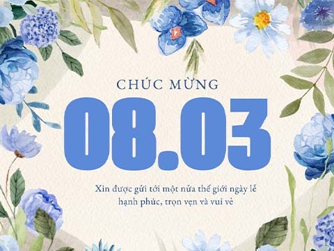 CHÚC MỪNG NGÀY QUỐC TẾ PHỤ NỮ 8/3