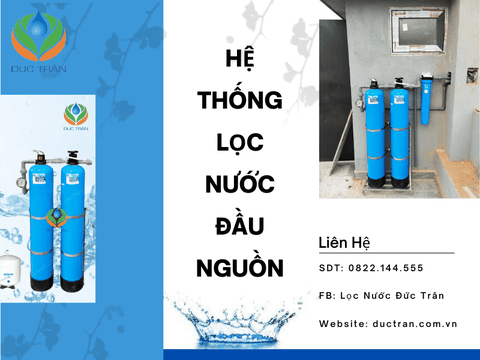 Hệ Thống Lọc Nước Đầu Nguồn Cho Gia Đình
