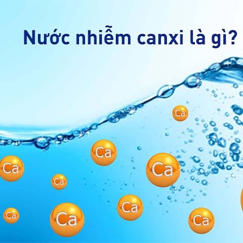 CÁCH NHẬN BIẾT NƯỚC NHIỄM CANXI VÀ CÁC GIẢI PHÁP XỬ LÝ HIỆU QUẢ