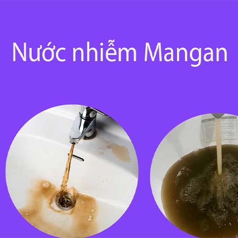 NƯỚC NHIỄM MANGAN – CÁCH NHẬN BIẾT, TÁC HẠI VÀ CÁCH XỬ LÝ?
