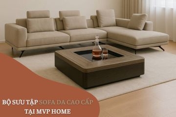 Bộ sưu tập Sofa Da Cao Cấp tại MVP HOME