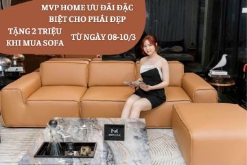 LỜI CHÚC 8/3 TỪ MVP HOME & ƯU ĐÃI ĐẶC BIỆT DÀNH CHO PHÁI ĐẸP