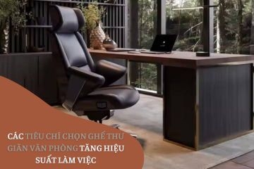 Các tiêu chí chọn ghế thư giãn văn phòng tăng hiệu suất làm việc