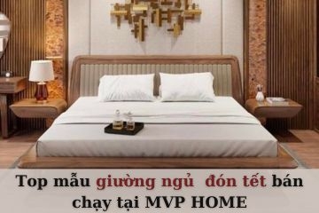Top mẫu giường ngủ đón tết bán chạy nhất năm nay
