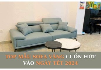 Top mẫu sofa văng ngày tết 2024 dành cho phòng khách bạn