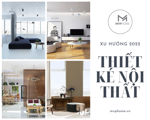 Gợi ý những xu hướng thiết kế nội thất 2023