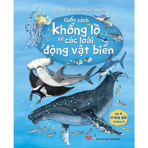 Cuốn sách khổng lồ về các loài động vật biển - Big book 168N - Đinh Tị