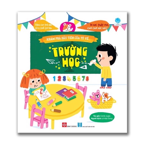 Sách - Khám Phá Đầu Tiên Của Tớ Về - Trường Học - Cho bé từ 2 tuổi