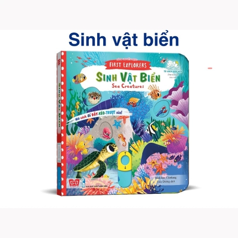 Sách chuyển động - First explorers - Sea creatures - Sinh vật biển