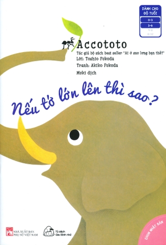 Sách Ehon Accototo - Nếu tớ lớn lên thì sao? (TB)