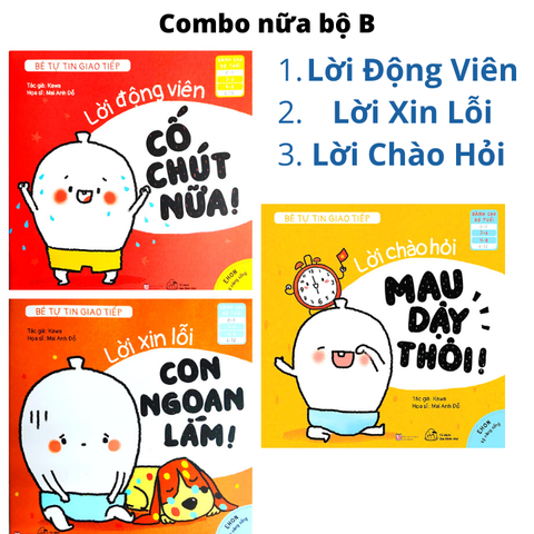 Combo Nửa Bộ B 3 Cuốn Sách Ehon Bé Tự Tin Giao Tiếp - Cố thêm chút nữa - Con ngoan lắm - Mau dậy thôi