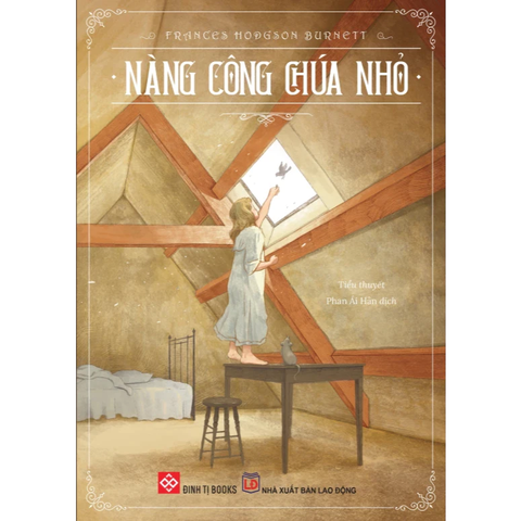 Sách Nàng công chúa nhỏ - tác phẩm văn học thiếu nhi kinh điển - Đinh Tị Books