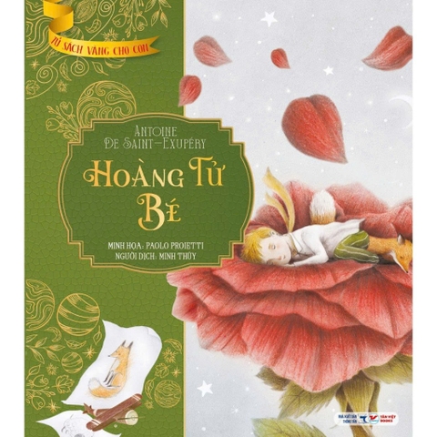 Hoàng tử bé - Tủ sách vàng cho con (bìa mềm) Tân Việt