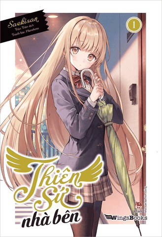 (T1) Sách - Thiên sứ nhà bên - Tập 1 (Light novel - bản truyện chữ) NXB Kim Đồng - Wingbooks