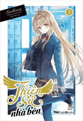 (T3) Sách - Thiên sứ nhà bên - Tập 3 (Light novel - bản truyện chữ) NXB Kim Đồng - Wingbooks