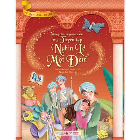Những câu chuyện hay nhất trong tuyển tập nghìn lẻ một đêm - Tủ sách vàng cho con (bìa mềm) Tân Việt