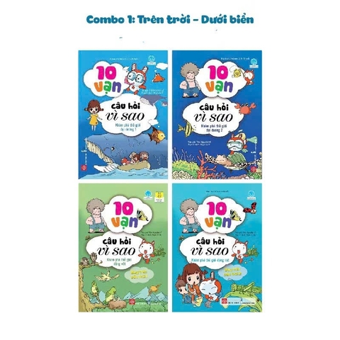 Combo 1 - 4 tập: TRÊN TRỜI - DƯỚI BIỂN - Sách truyện tranh 10 vạn câu hỏi vì sao (55N) Đinh Tị Books