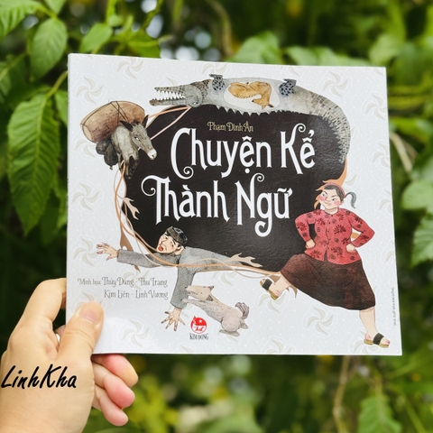 Sách Chuyện kể thành ngữ - NXB Kim Đồng
