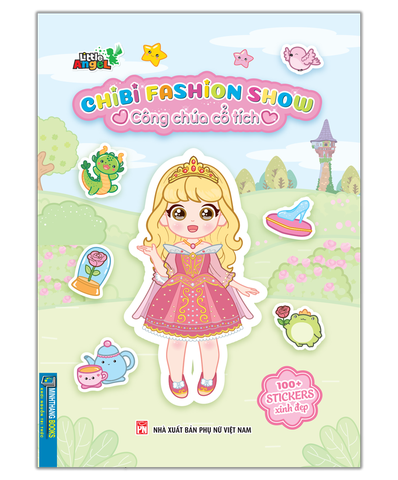 Sách Công chúa cổ tích (100+ stiker xinh đẹp) Chibi fashion show - Minh Thắng