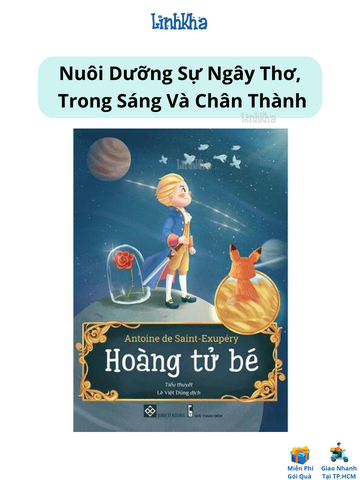 Sách Văn Học Kinh Điển - Hoàng Tử Bé (bìa mềm) Đinh Tị