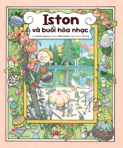 Iston và buổi hòa nhạc - Sách tranh truyện thiếu nhi - NXB Kim Đồng