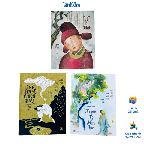 Combo 3 cuốn Sách Truyền kỳ mạn lục, Lĩnh Nam chích quái, Nam Hải dị nhân liệt truyện - về các truyền tích, dã sử nổi tiếng trong giai thoại dân gian Việt Nam - Phan Kế Bính - Kim Đồng