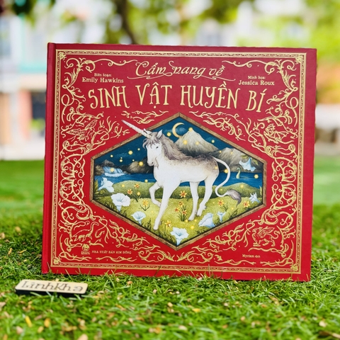 Sách Cẩm nang về Sinh Vật Huyền Bí - bìa cứng nhũ óng ánh tranh đẹp cho thiếu nhi - NXB Kim Đồng