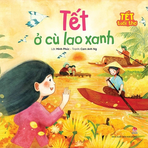 Sách Tết tuổi thơ - Tết ở cù lao xanh - NXB Kim Đồng