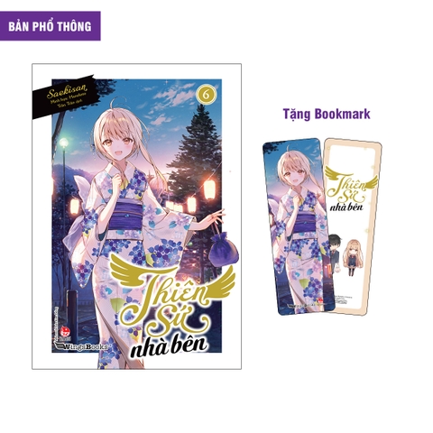 (T6) Sách - Thiên sứ nhà bên - Tập 6 (Light novel - bản truyện chữ) NXB Kim Đồng - Wingbooks