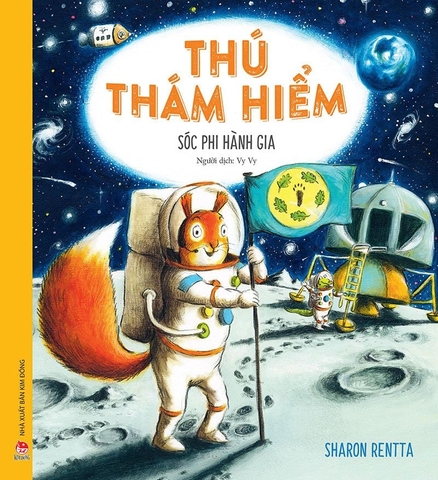 Sách - Thú thám hiểm: Sóc phi hành gia - tranh minh họa đẹp cho thiếu nhi - Kim Đồng