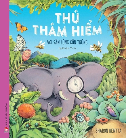 Sách - Thú thám hiểm: Voi săn lùng côn trùng - tranh minh họa đẹp cho thiếu nhi - Kim Đồng