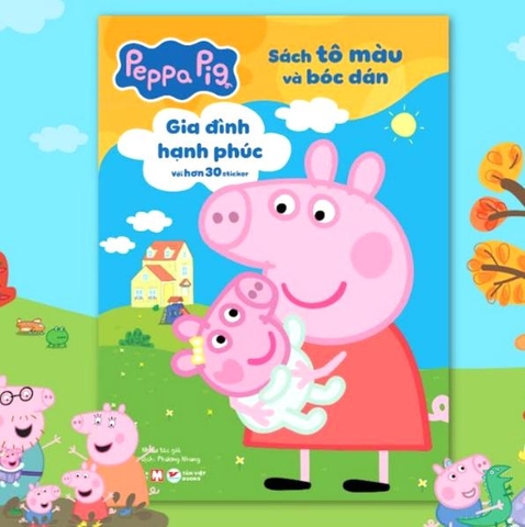 Gia đình hạnh phúc - Sách tô màu và bóc dán  - Peppa Pig - Tân Việt books
