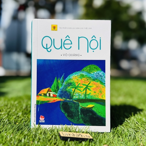 Sách - Quê nội - Truyện văn học thiếu nhi khuyến đọc - nhà văn Võ Quãng - NXB Kim Đồng
