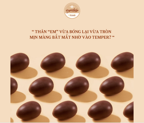 Tempering- Nghe Quen Mà Lạ Cho Những Ai Mới Tập Tành Vào Bếp