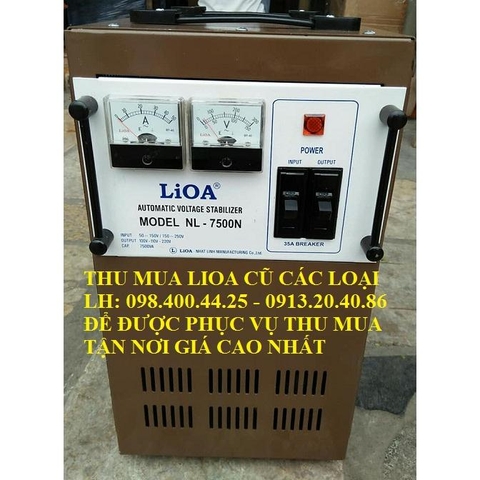 THU MUA ỔN ÁP LIOA CŨ GIÁ CAO TẠI NHÀ