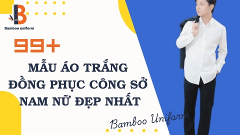 Tổng hợp các mẫu áo trắng đồng phục công sở nam nữ đẹp nhất hiện nay