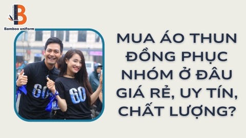 Địa chỉ mua áo thun đồng phục nhóm đẹp, giá rẻ