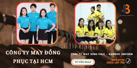 Công ty may đồng phục tại Tp.HCM uy tín - Bamboo Uniform