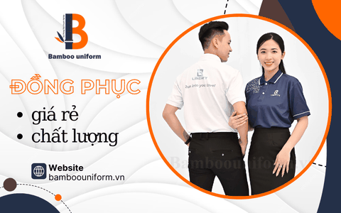 Đừng bỏ lỡ đồng phục giá rẻ mà chất lượng tại Bamboo Uniform