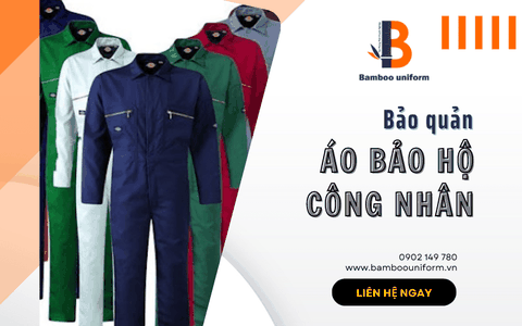 Hướng dẫn chi tiết cách bảo quản áo bảo hộ công nhân hiệu quả
