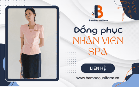 Nên lựa chọn đồng phục nhân viên spa như thế nào thì tối ưu, đẹp mắt nhất?