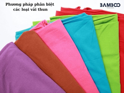 4 Phương pháp phân biệt các loại vải thun phổ biến nhất