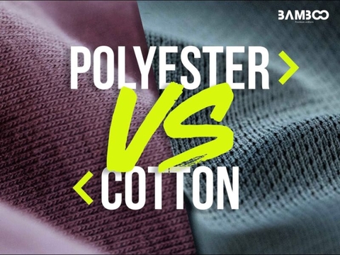 Vải Polyester và Cotton có gì khác biệt? Ưu nhược điểm