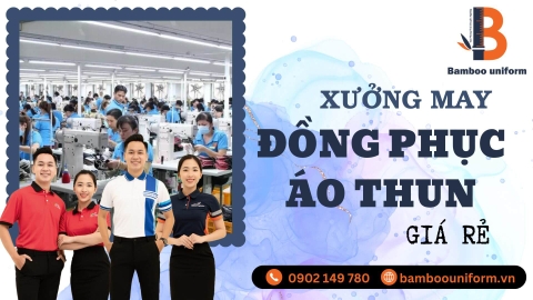 Xưởng may áo thun đồng phục giá rẻ, chất lượng tại TP. HCM - Bamboo Uniform