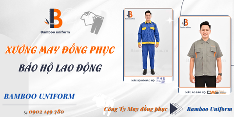 Xưởng may đồng phục bảo hộ lao động công nhân trọn gói