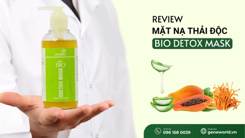 Review mặt nạ thải độc Bio Detox Mask: Tác dụng, thành phần và cách sử dụng