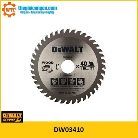 Lưỡi cưa gỗ 110mm x 40T Dewalt DW03410