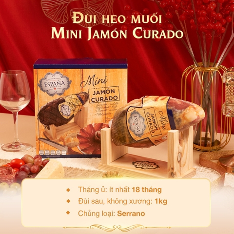 Đùi heo muối Espana Mini Jamon Curado Tây Ban Nha 1kg