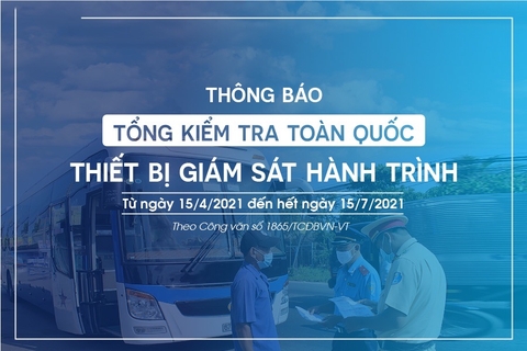 THÔNG BÁO KHẨN CAO ĐIỂM TỔNG KIỂM TRA THIẾT BỊ GIÁM SÁT HÀNH TRÌNH TOÀN QUỐC