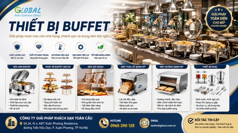 Thiết bị Buffet chuyên nghiệp – Giải pháp hoàn hảo cho nhà hàng, khách sạn và trung tâm hội nghị